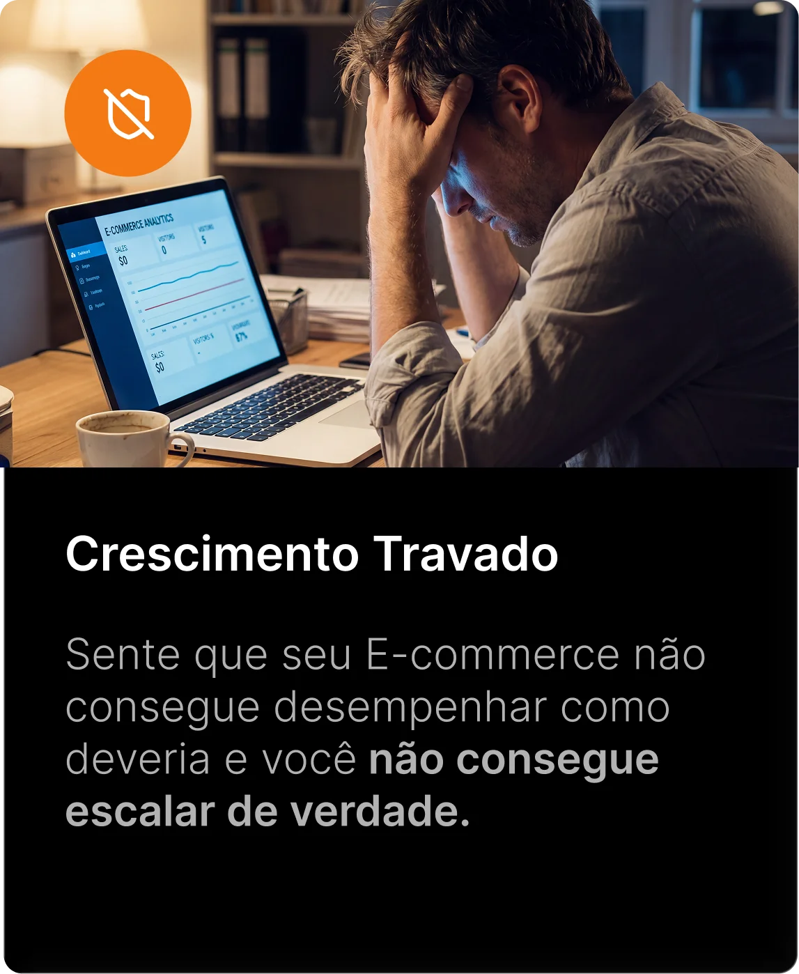 Crescimento Travado